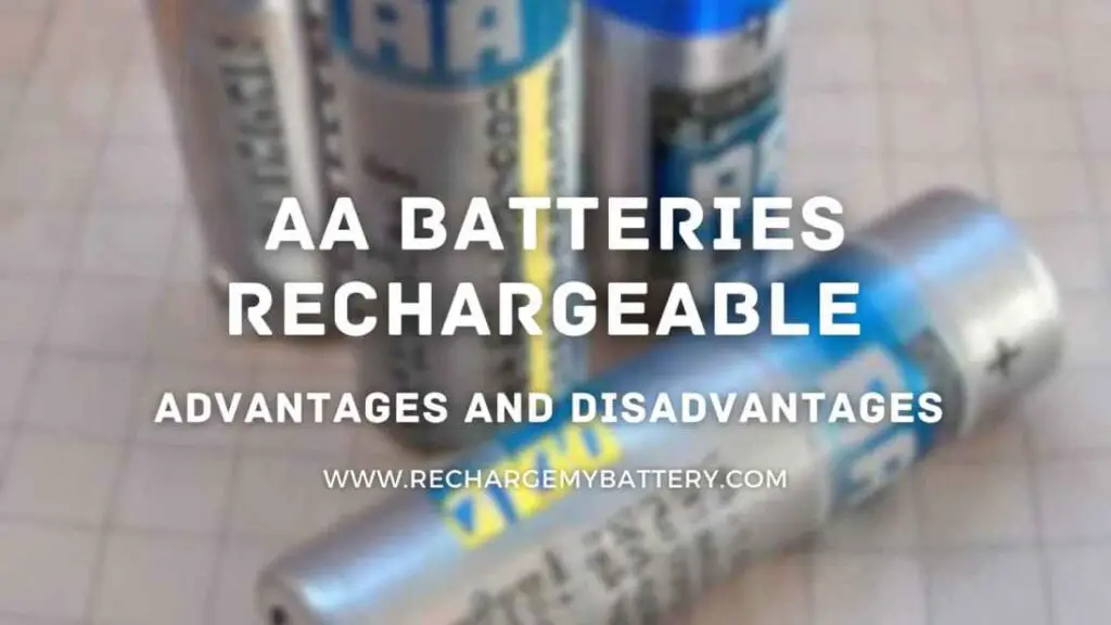 aa batteries rechargeable advantages and disadvantages with aa batteries image
